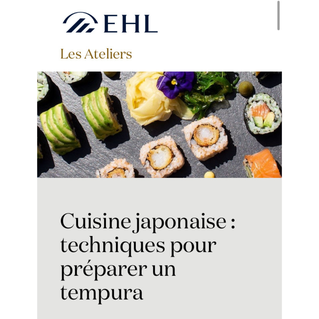 Atelier cuisine japonaise et thé à l'EHL